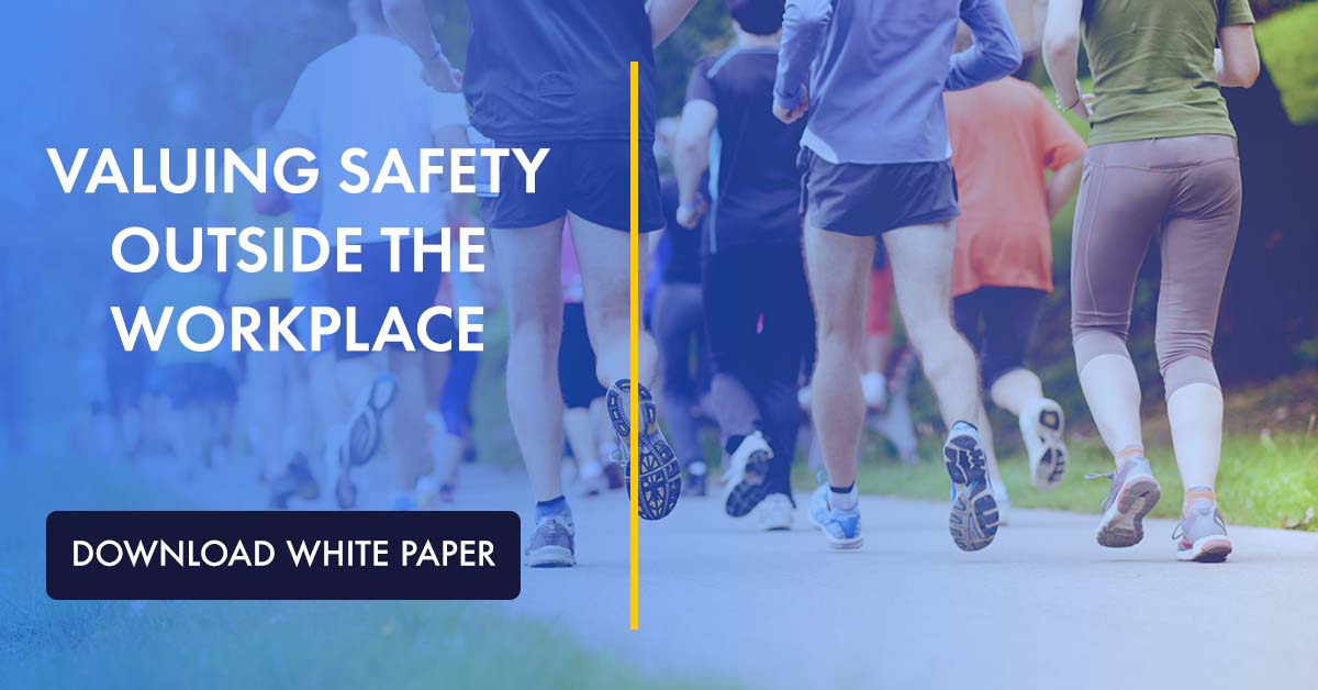 White Paper Valuing Safety Outside the Workplace